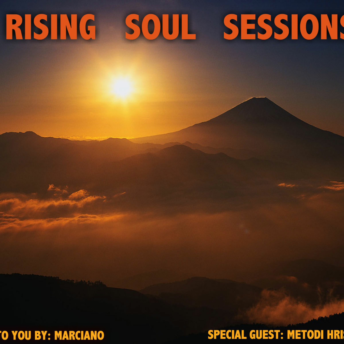 Marciano presents The Rising Soul Sessions