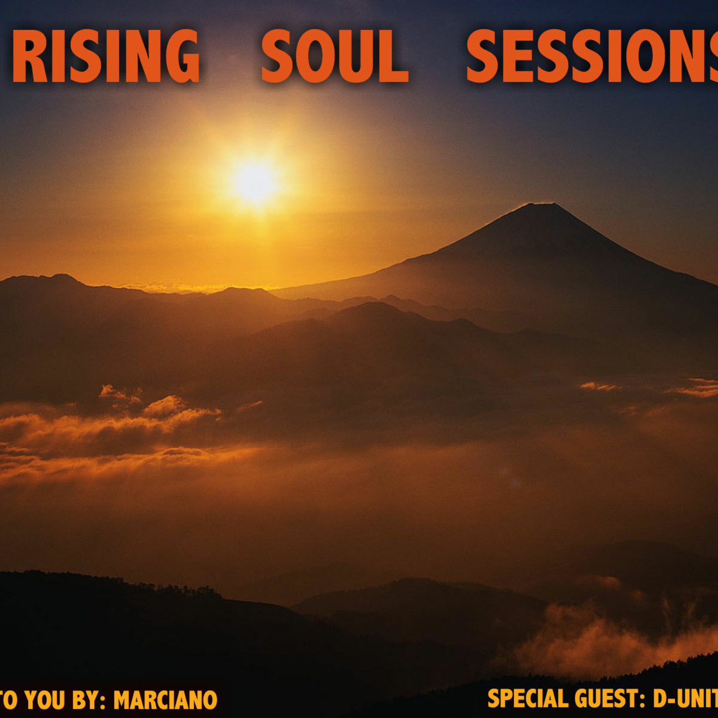 Marciano presents The Rising Soul Sessions