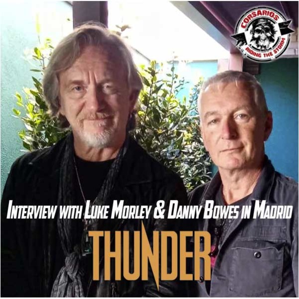 Podomatic | Interview with Luke Morley and Danny Bowes from THUNDER
