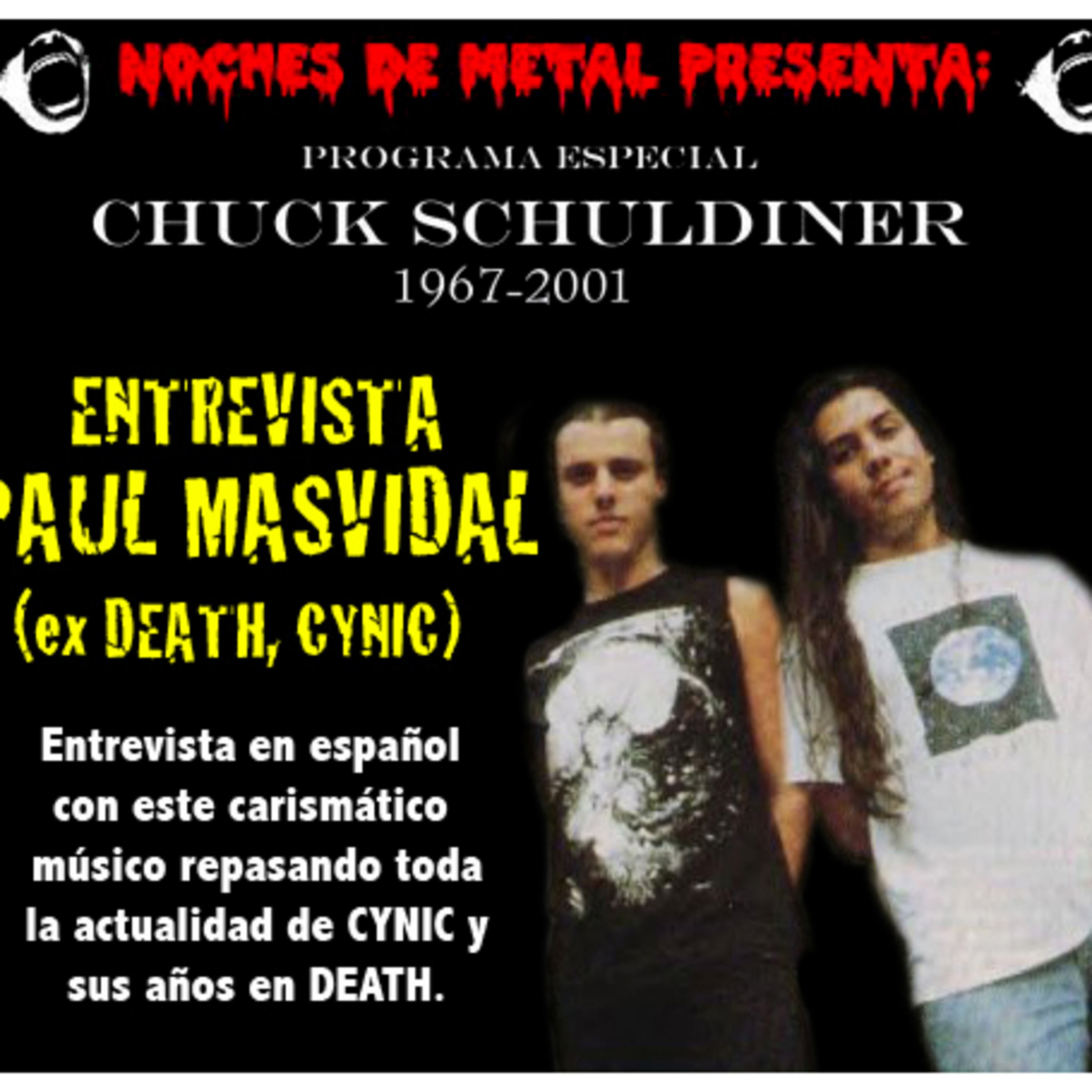 NOCHES DE METAL: TRIBUTO A CHUCK SCHULDINER 3º Parte episode artwork