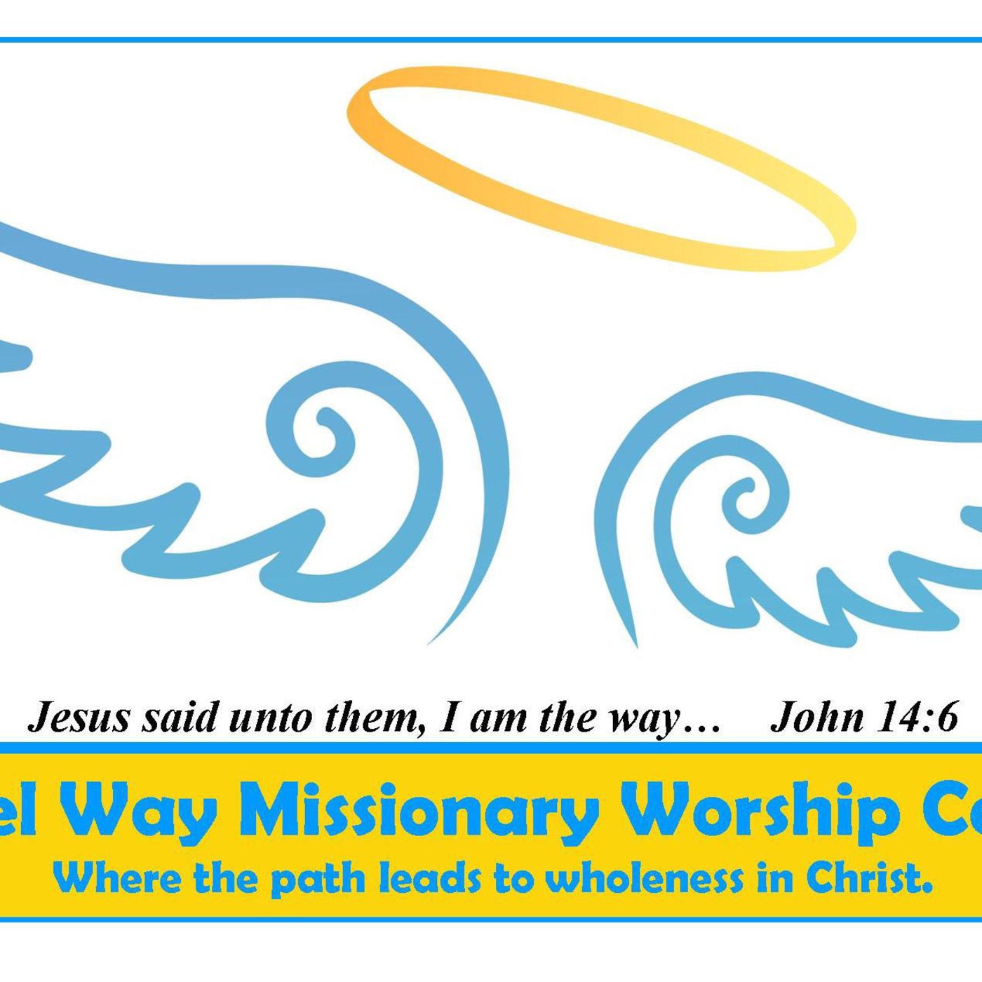 Angel Way Missionary Worship Center
