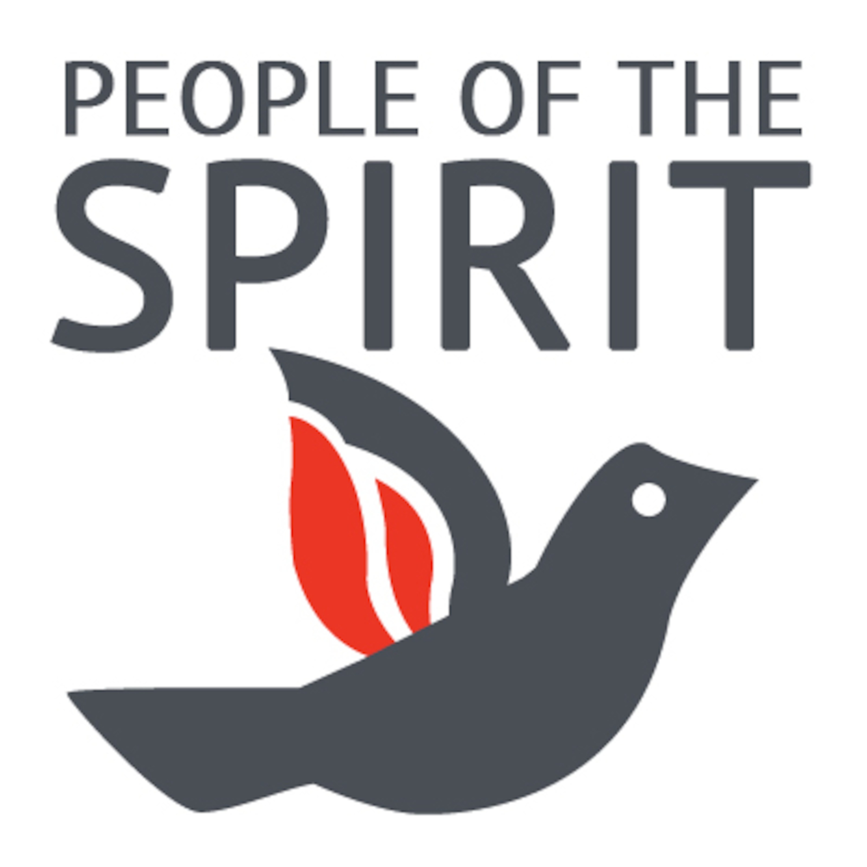 People of the Spirit: Who is Holy Spirit?