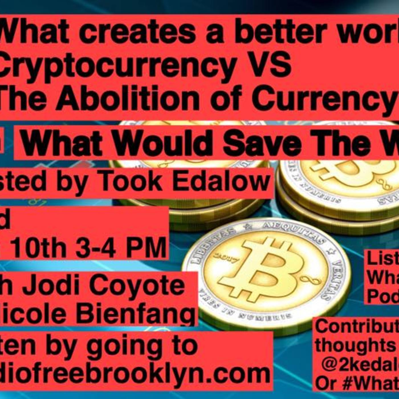 What Would Save the World?