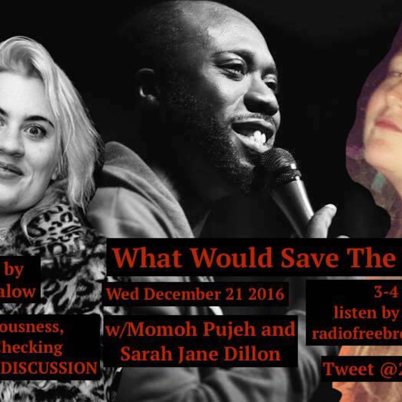 What Would Save the World?