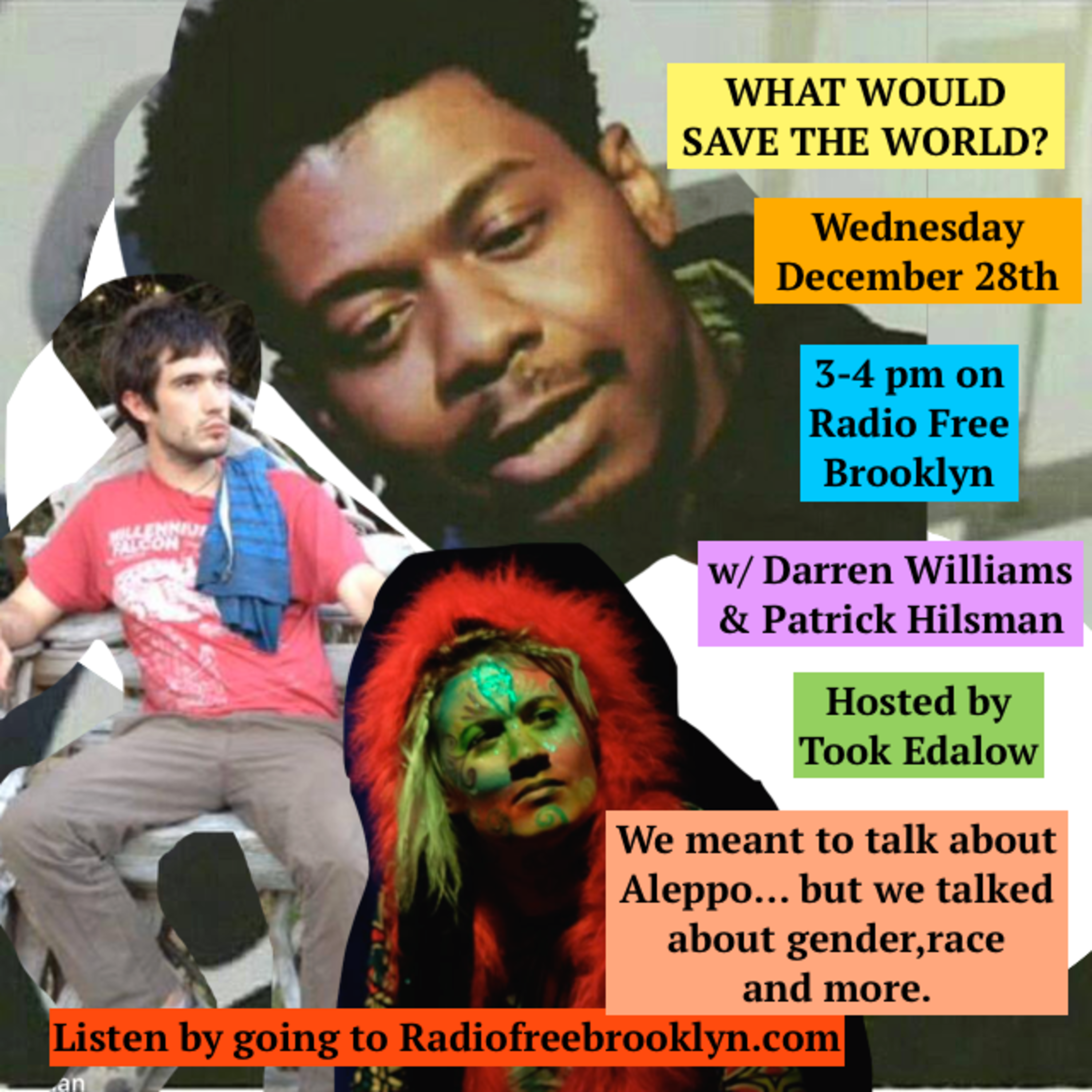 What Would Save the World?