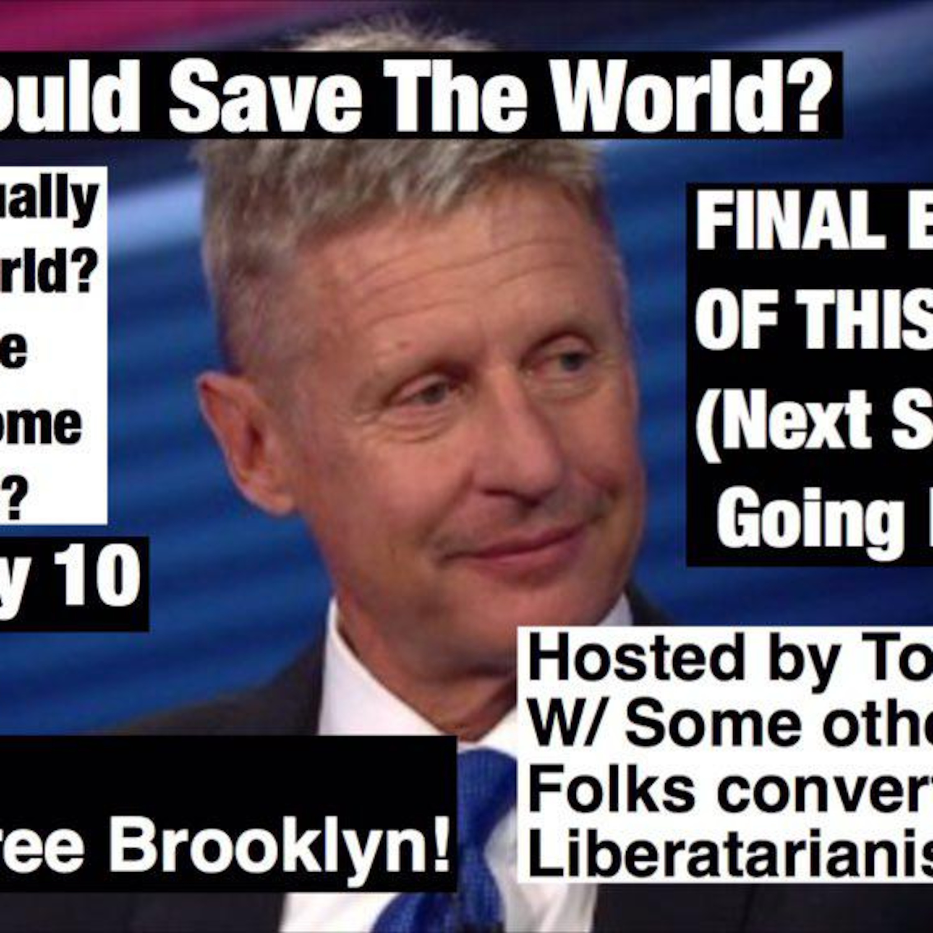 What Would Save the World?