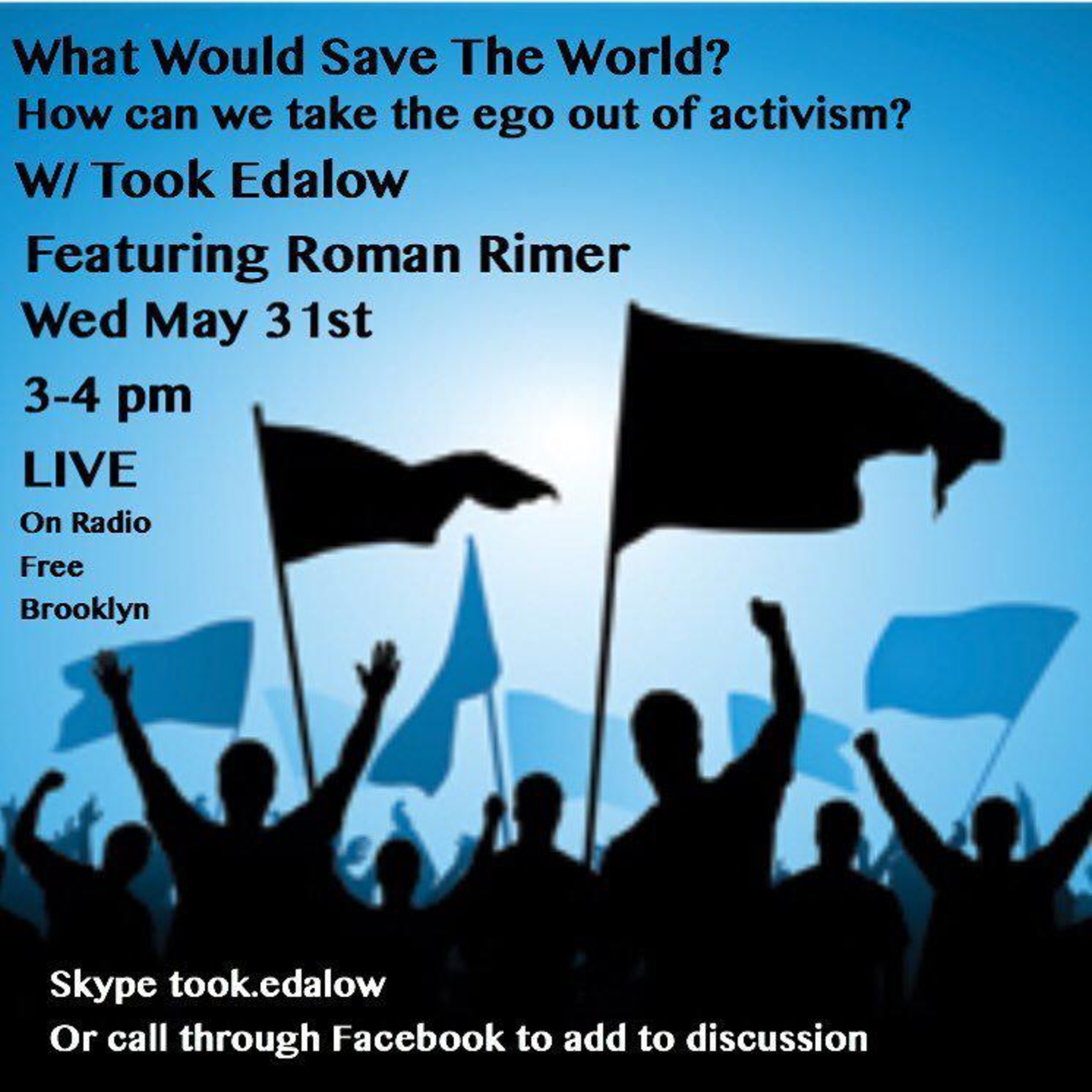 What Would Save the World?