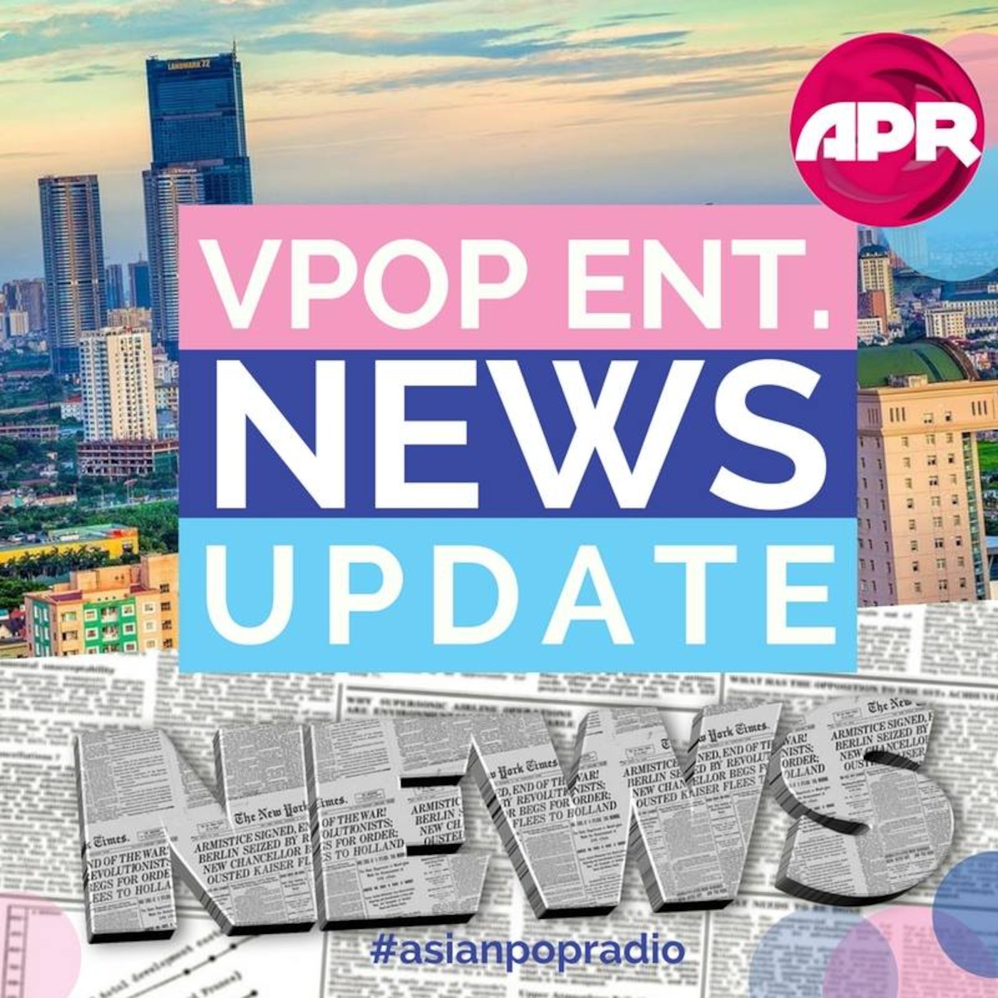 Vietnamese Entertainment News Update: Week 1, June 2017