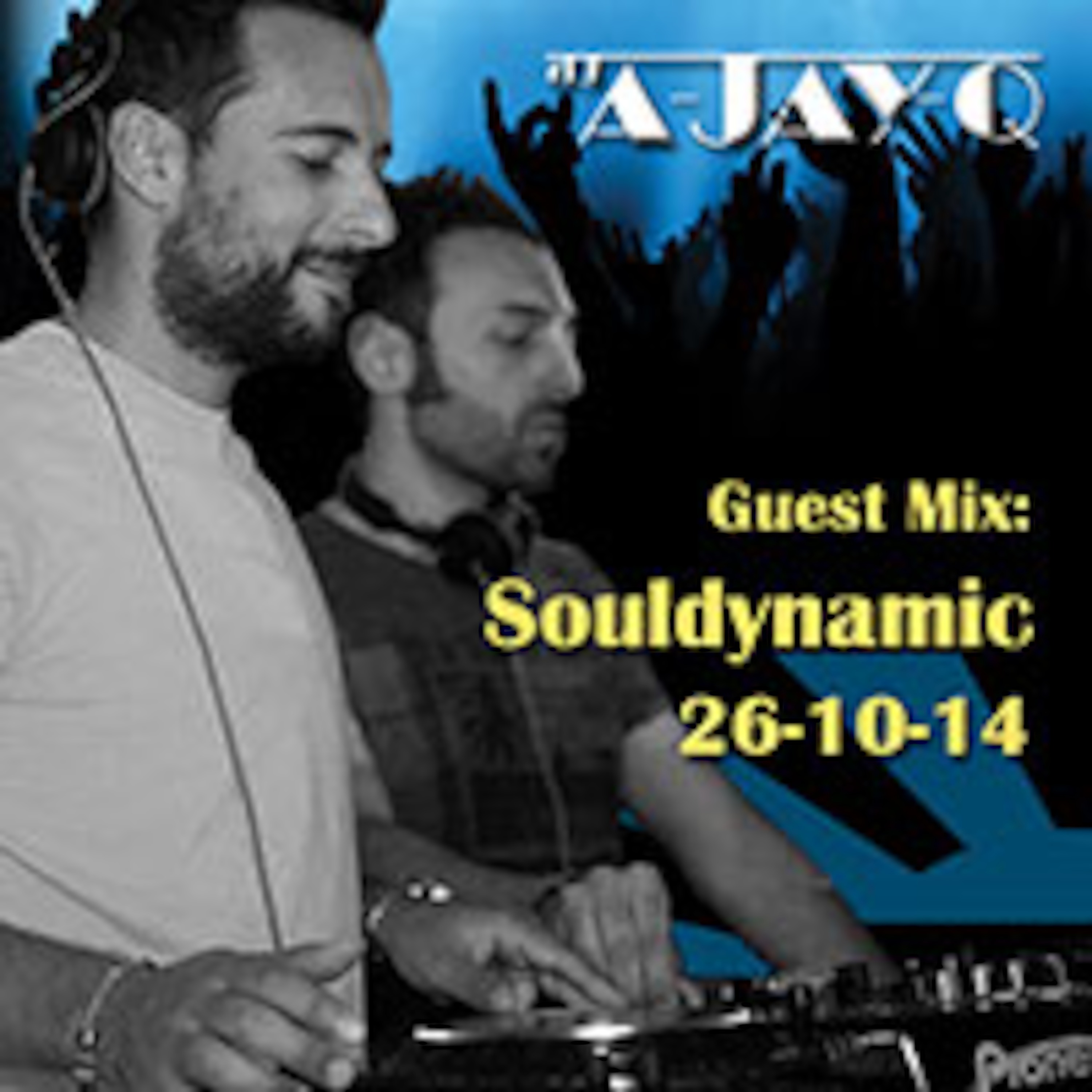 A-JAY-Q: Soulful House Sessions