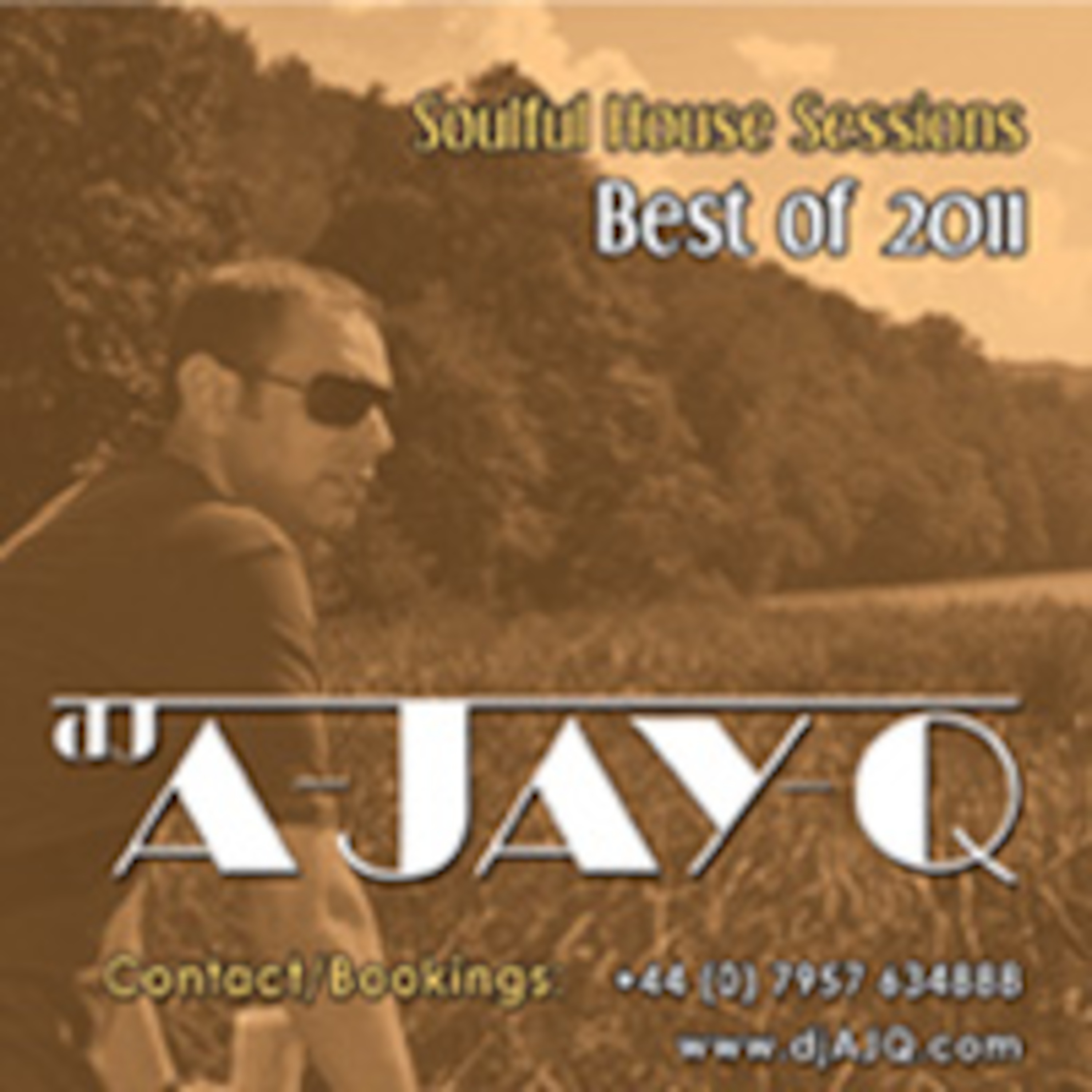 A-JAY-Q: Soulful House Sessions