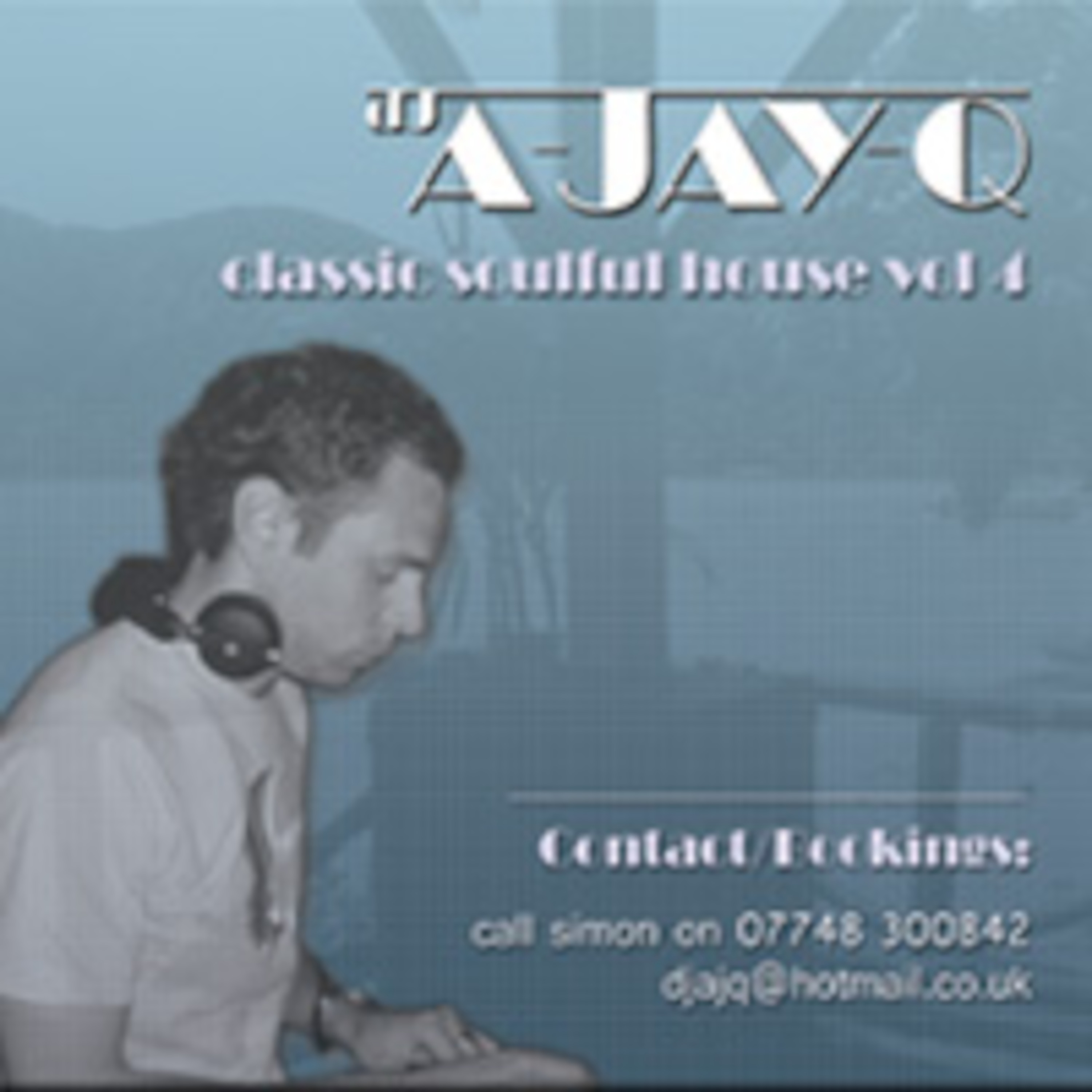 A-JAY-Q: Soulful House Sessions
