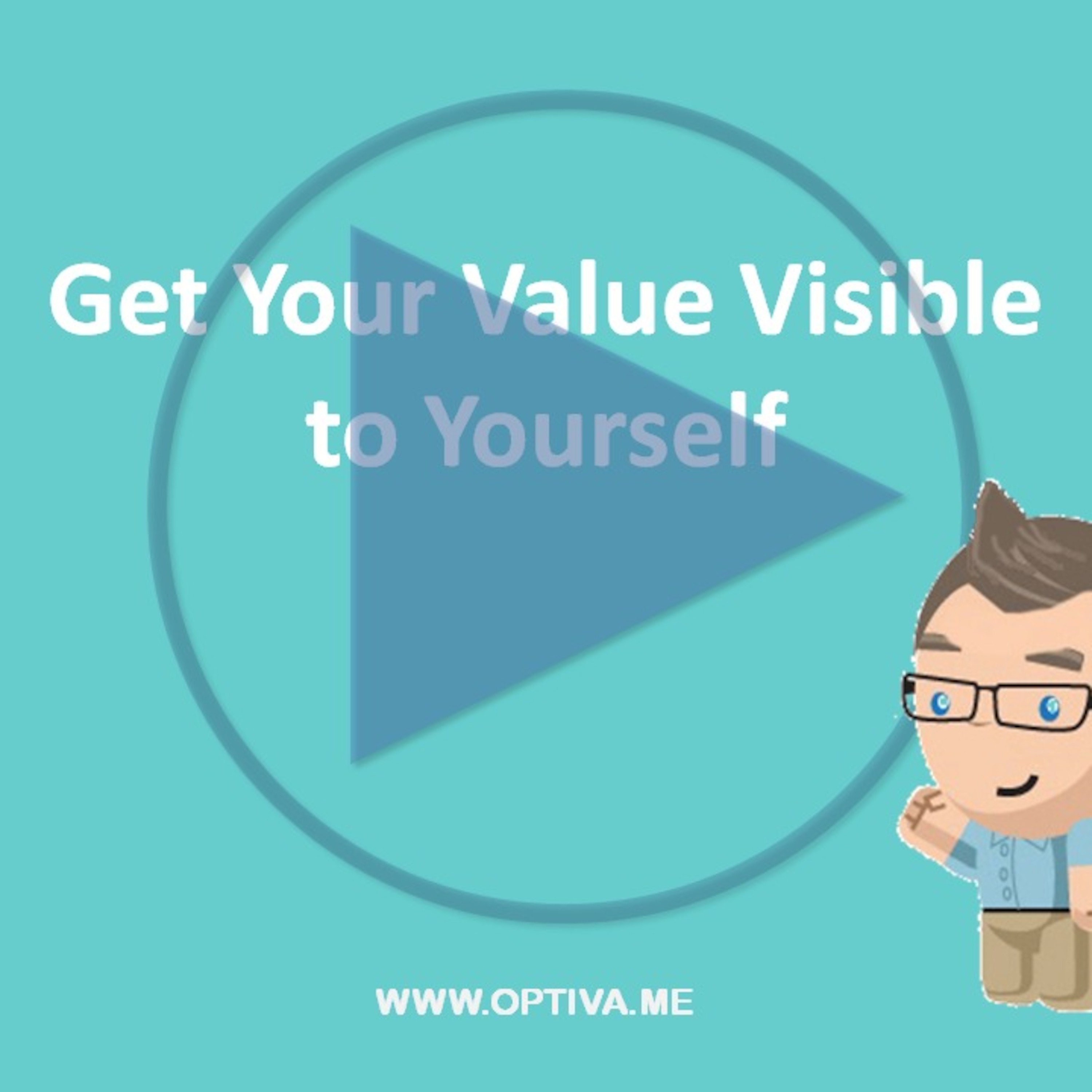 know Your True Value and Keep it Visible episode artwork