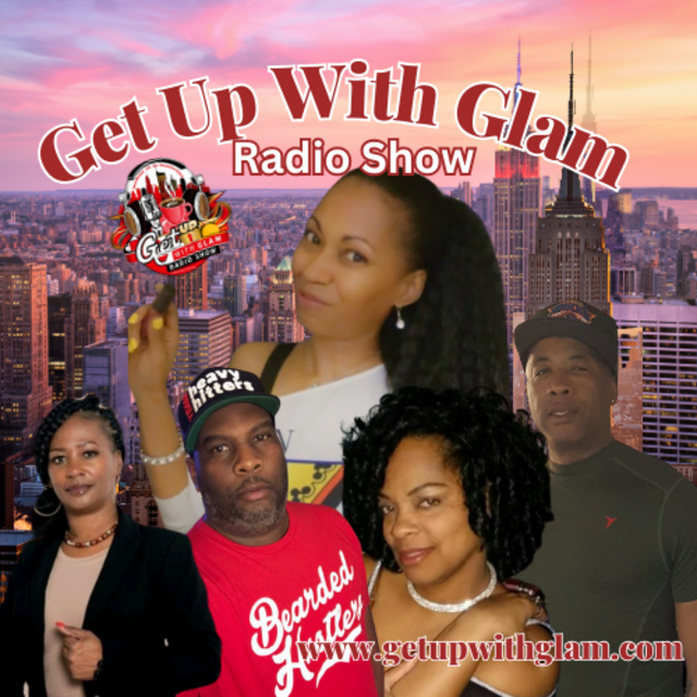 The Get Up With Glam Show