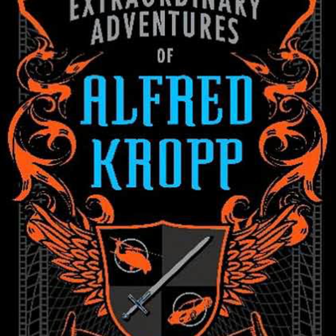 Book Trailer: The Extraordinary Adventures of Alfred Kropp