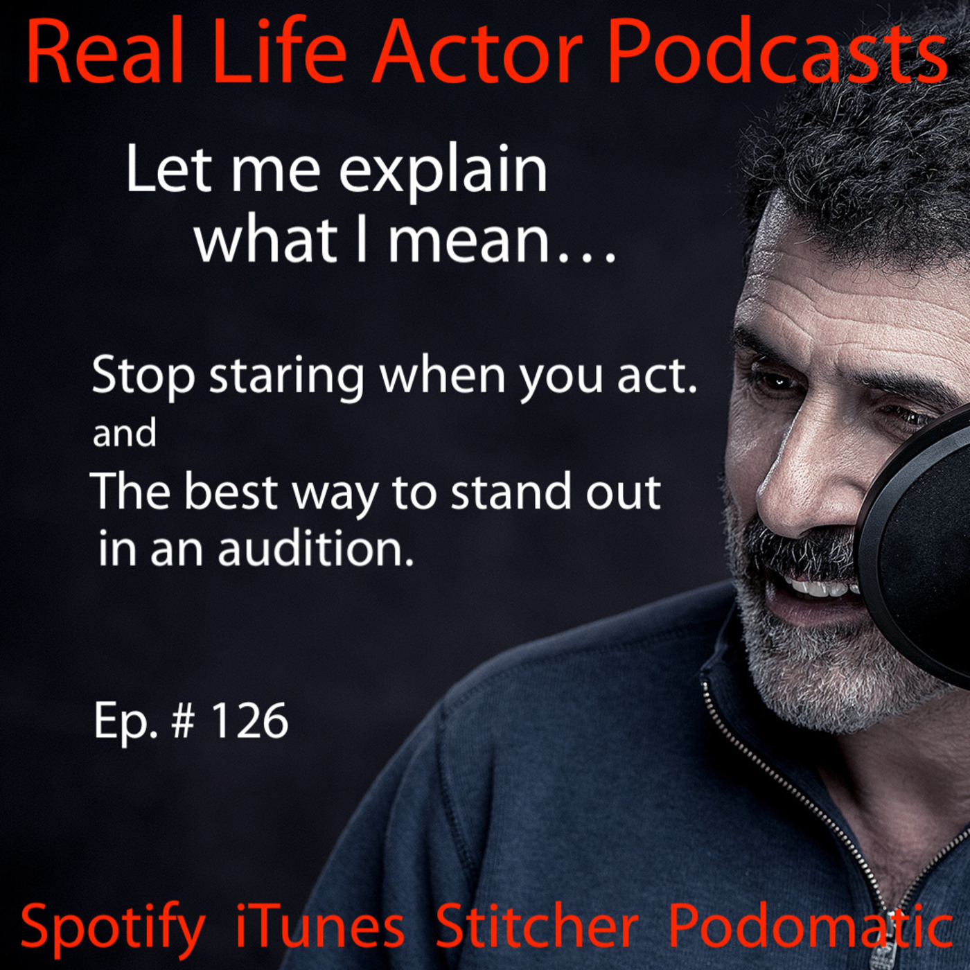 Stop staring when you act. The best way to stand out in an audition.