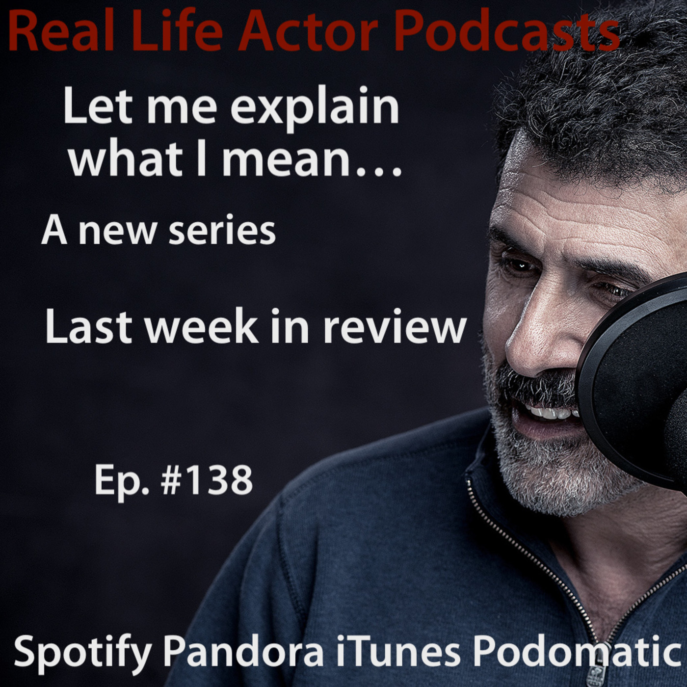 Episode 138: A new series: Last week in review