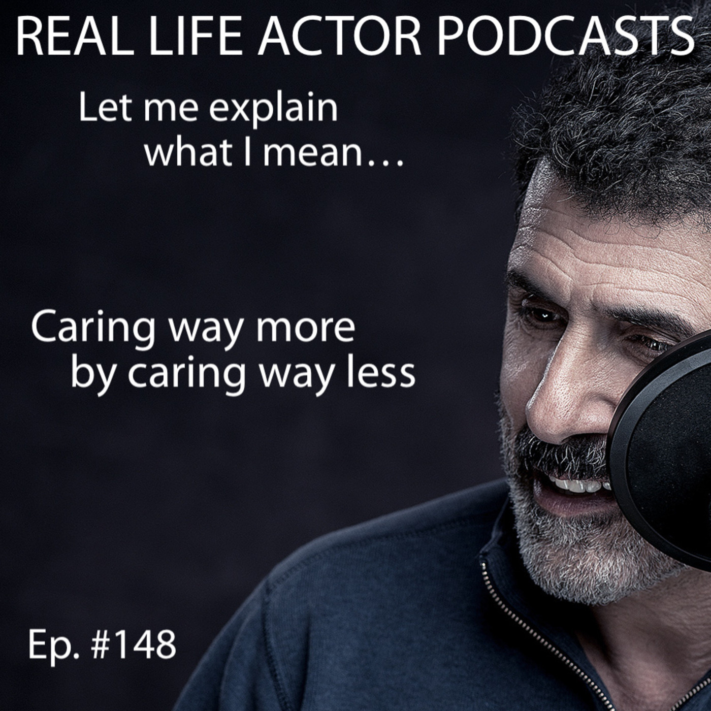 Episode 148: Caring way more by caring way less