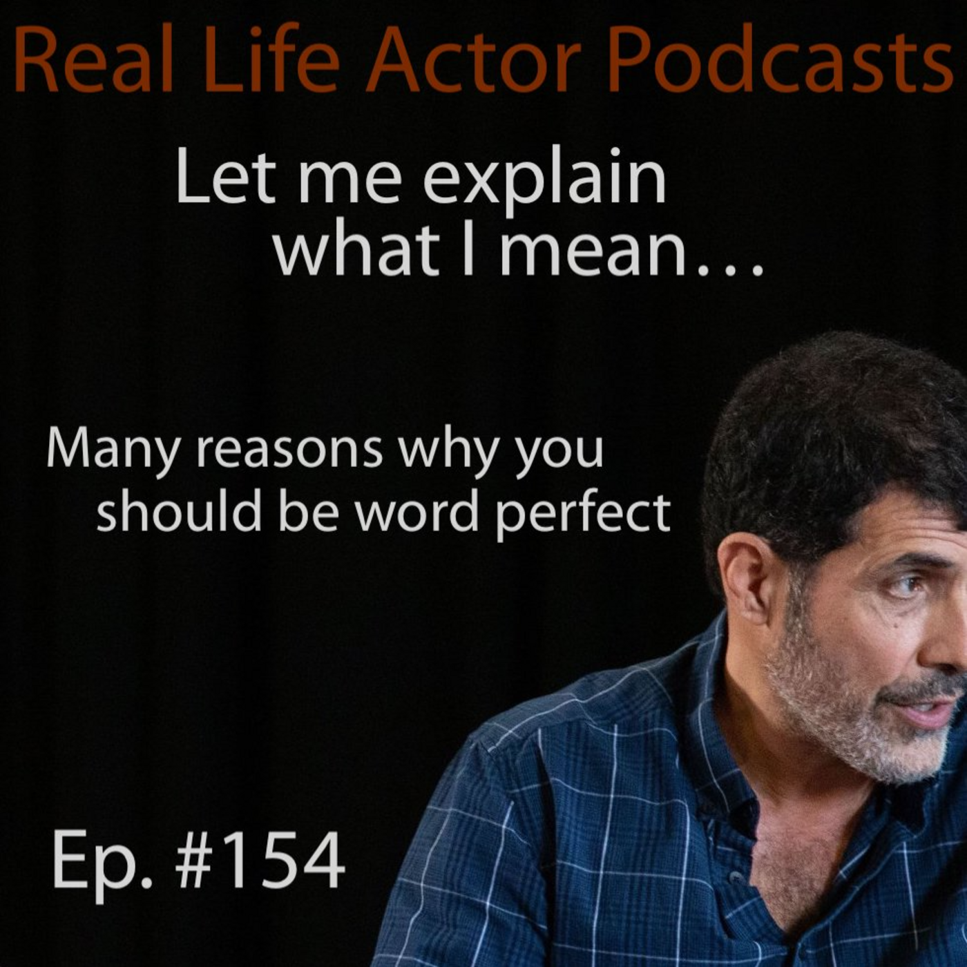 Episode 154: Many reasons why you should be word perfect
