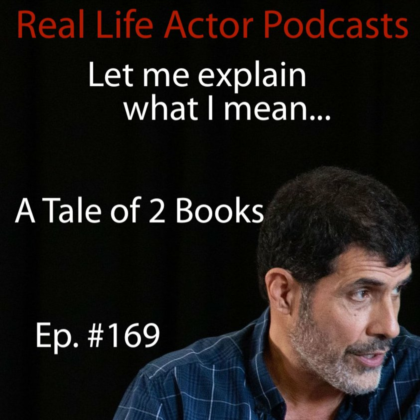 Episode 169: A tale of 2 books