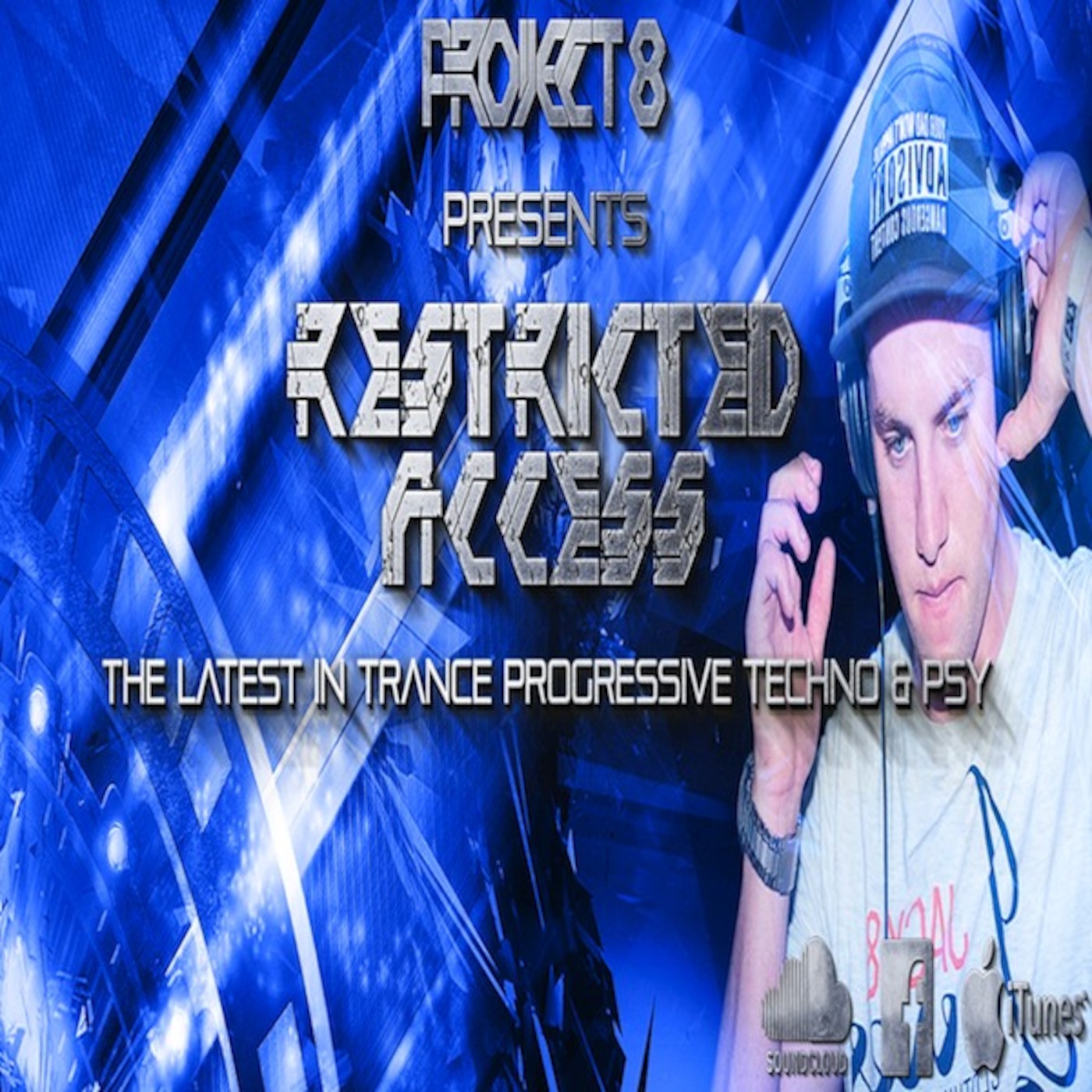 Project 8 Presents Restricted Access Episode 003