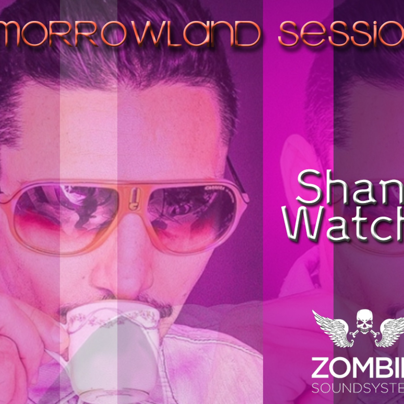 Tomorrowland Sessions 64 feat Shane Watcha