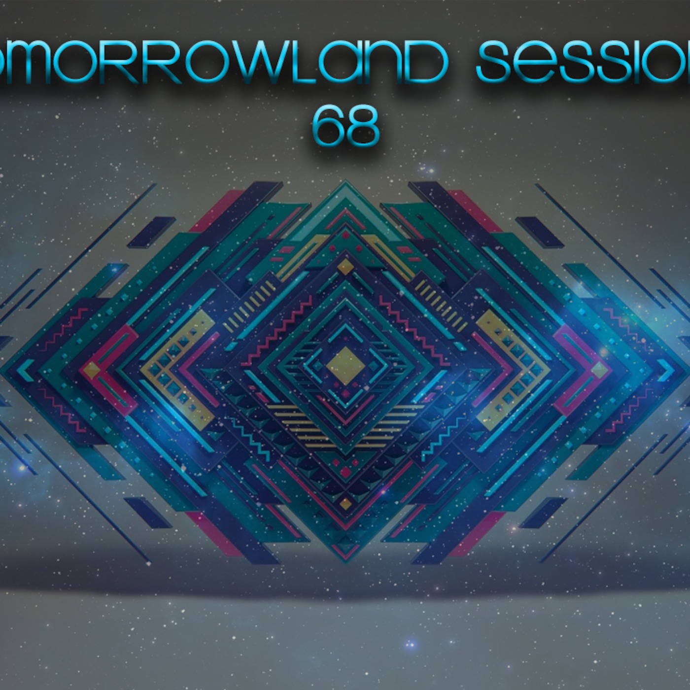 Tomorrowland Sessions 68