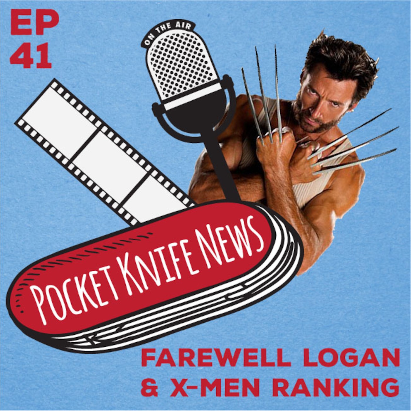 PKN-41-Farewell Logan & Ranking the X-Men episode artwork