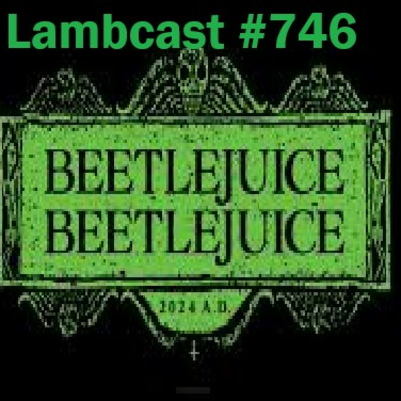 The LAMBcast