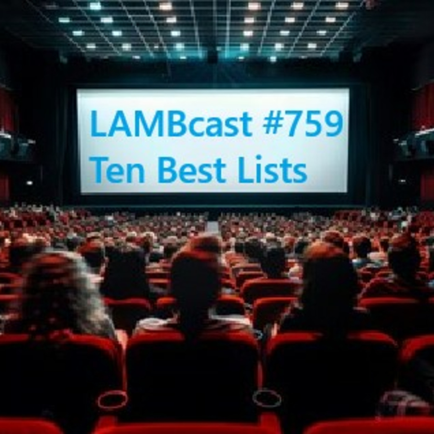 The LAMBcast