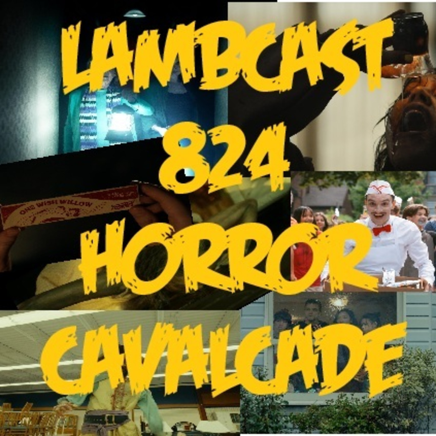 Episode 836: Lambcast #824 Horror Cavalcade 2026 episode artwork