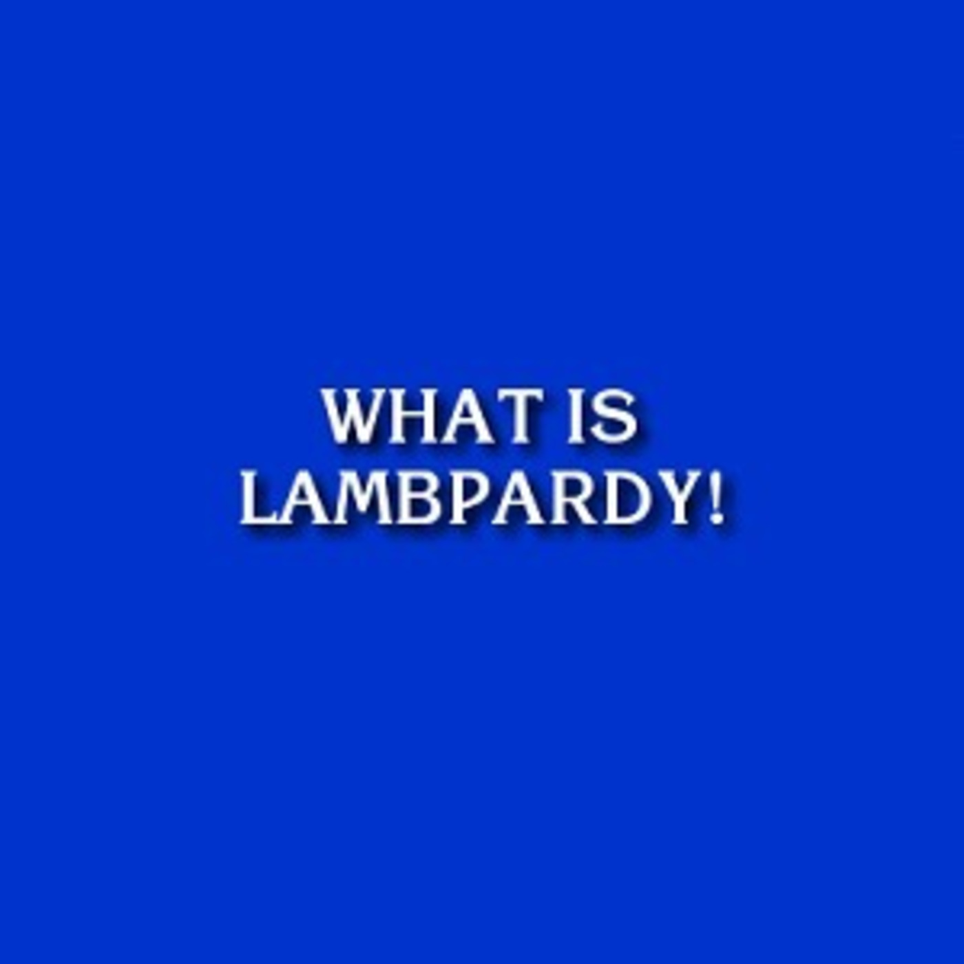 The LAMBcast