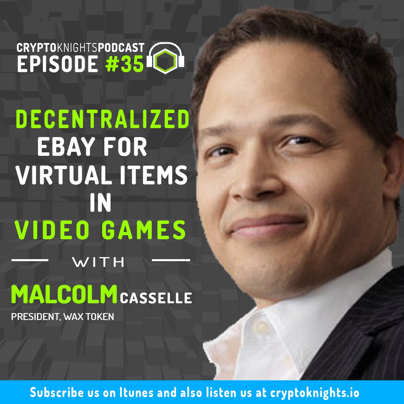 Episode 35- Decentralized eBay For Virtual Items in Video Games