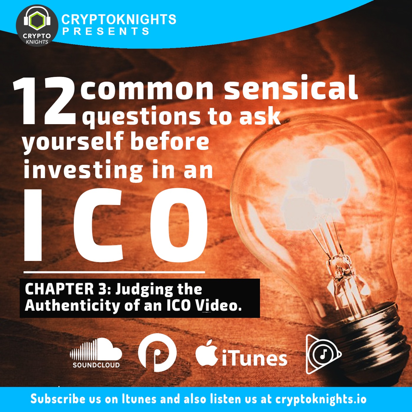 12 Common Sensical Questions to Ask Before Investing in an ICO. CHAPTER 3: Judging the Authenticity of an ICO Video.