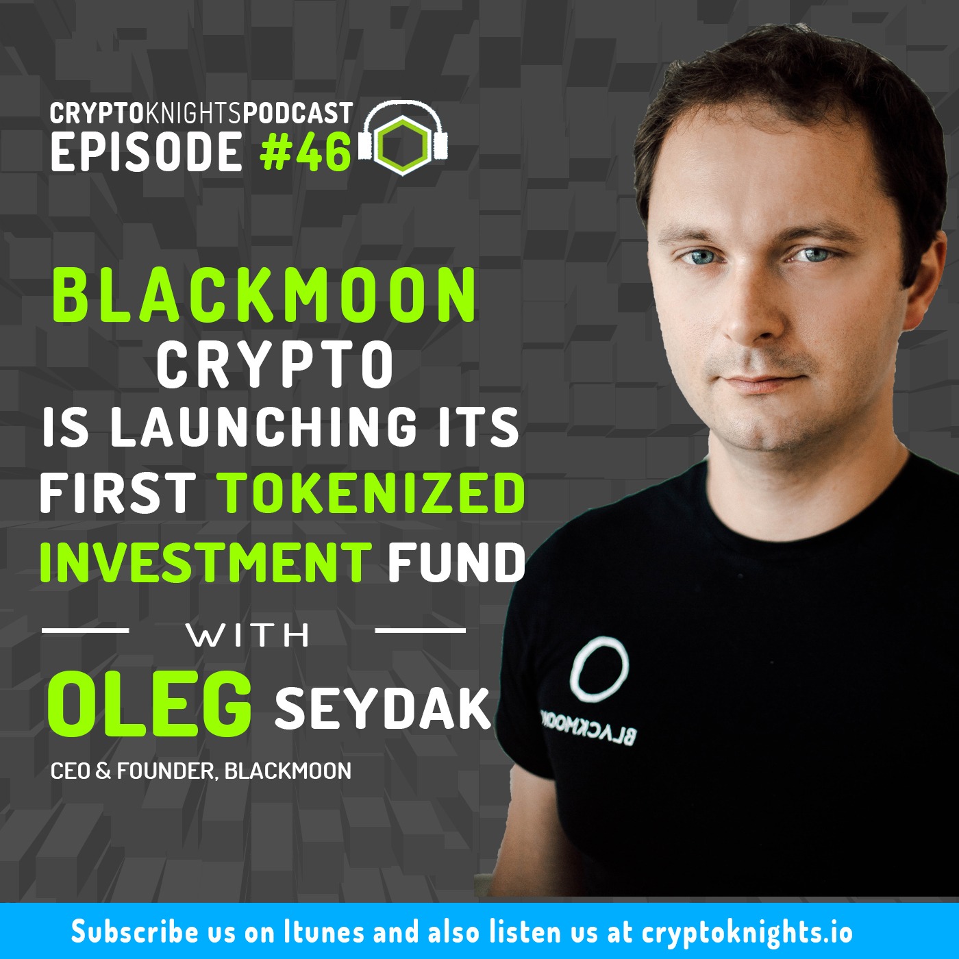 Episode 46- BlackMoon Crypto Is Launching Its First Tokenized Investment Fund!