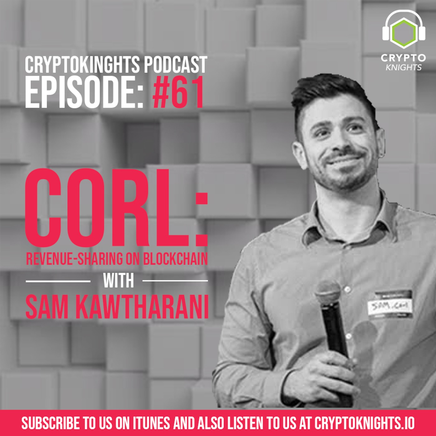 Episode 61- CORL: Revenue-Sharing On Blockchain