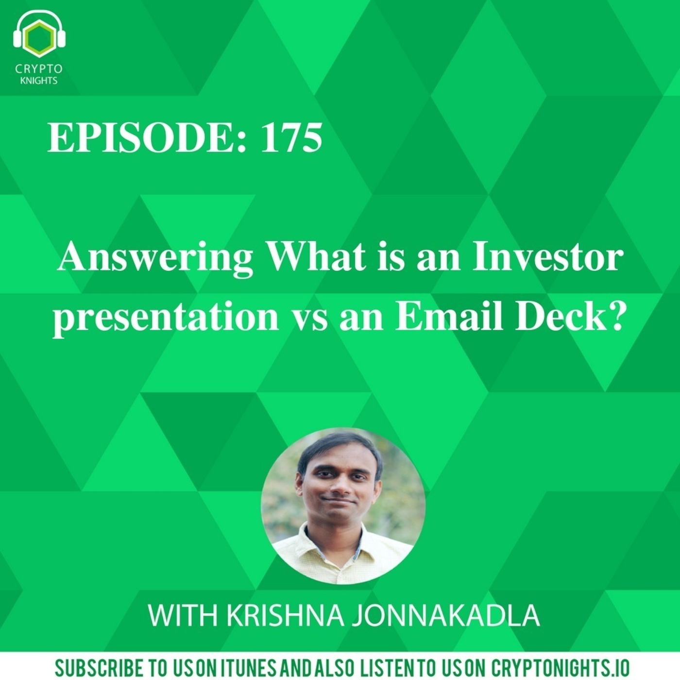 Episode 175- What is an Investor presentation vs an Email Deck?