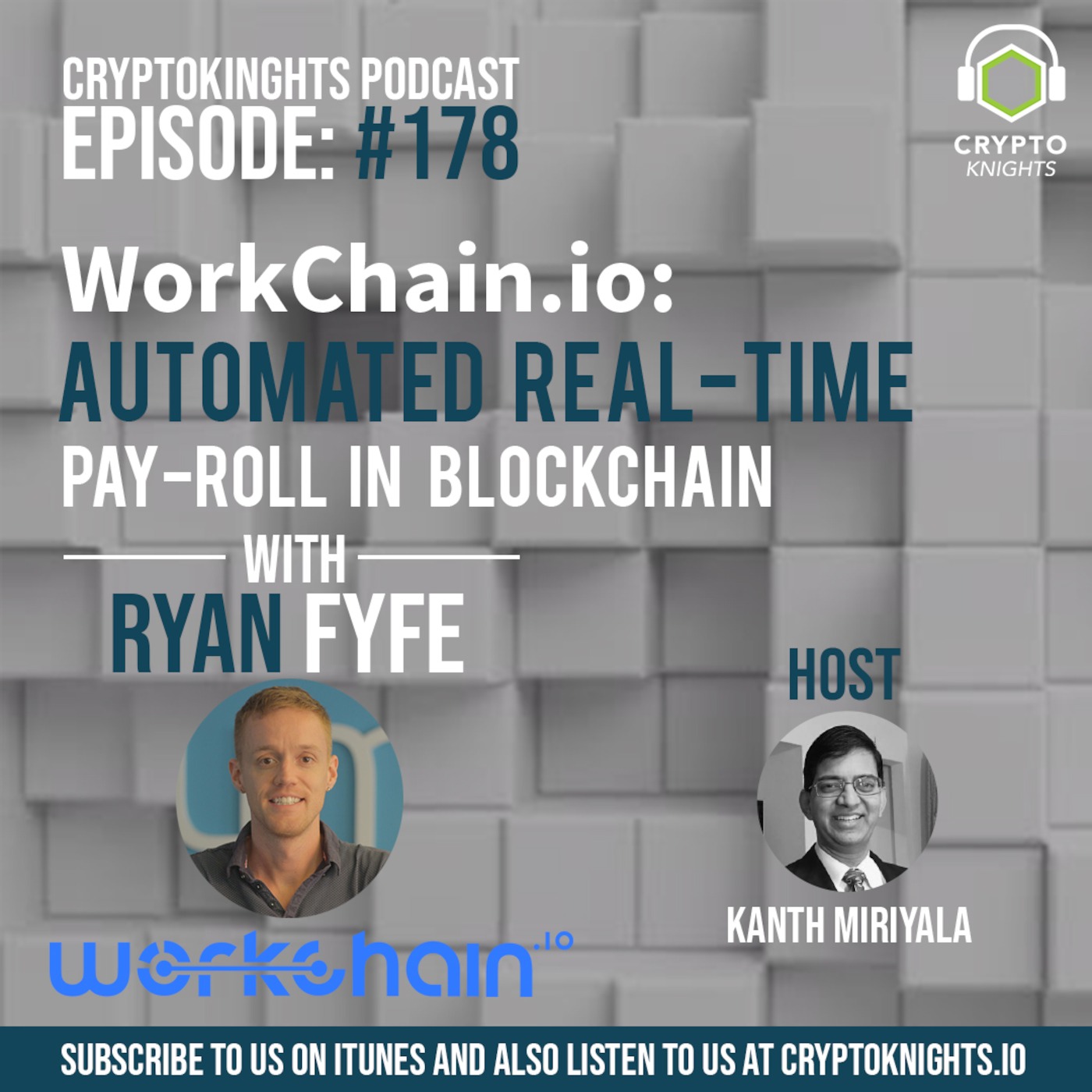 Episode 178- WorkChain.io: Automated Real-time Pay-Roll in Blockchain with Ryan Fyfe