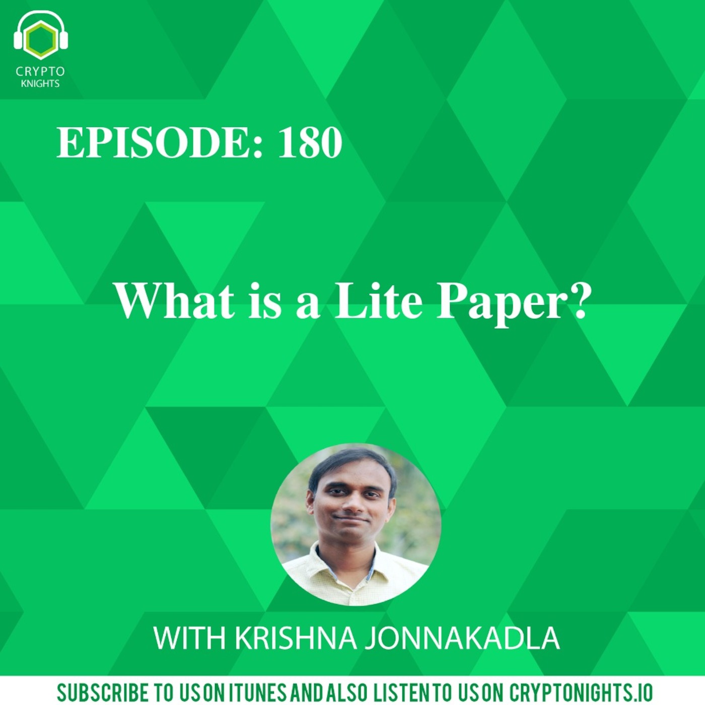 Episode 180 - What is a Lite Paper?