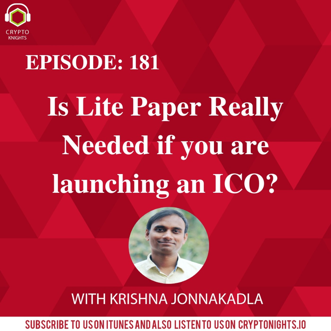 Episode 181 - Is Lite Paper Really Needed if you are launching an ICO?