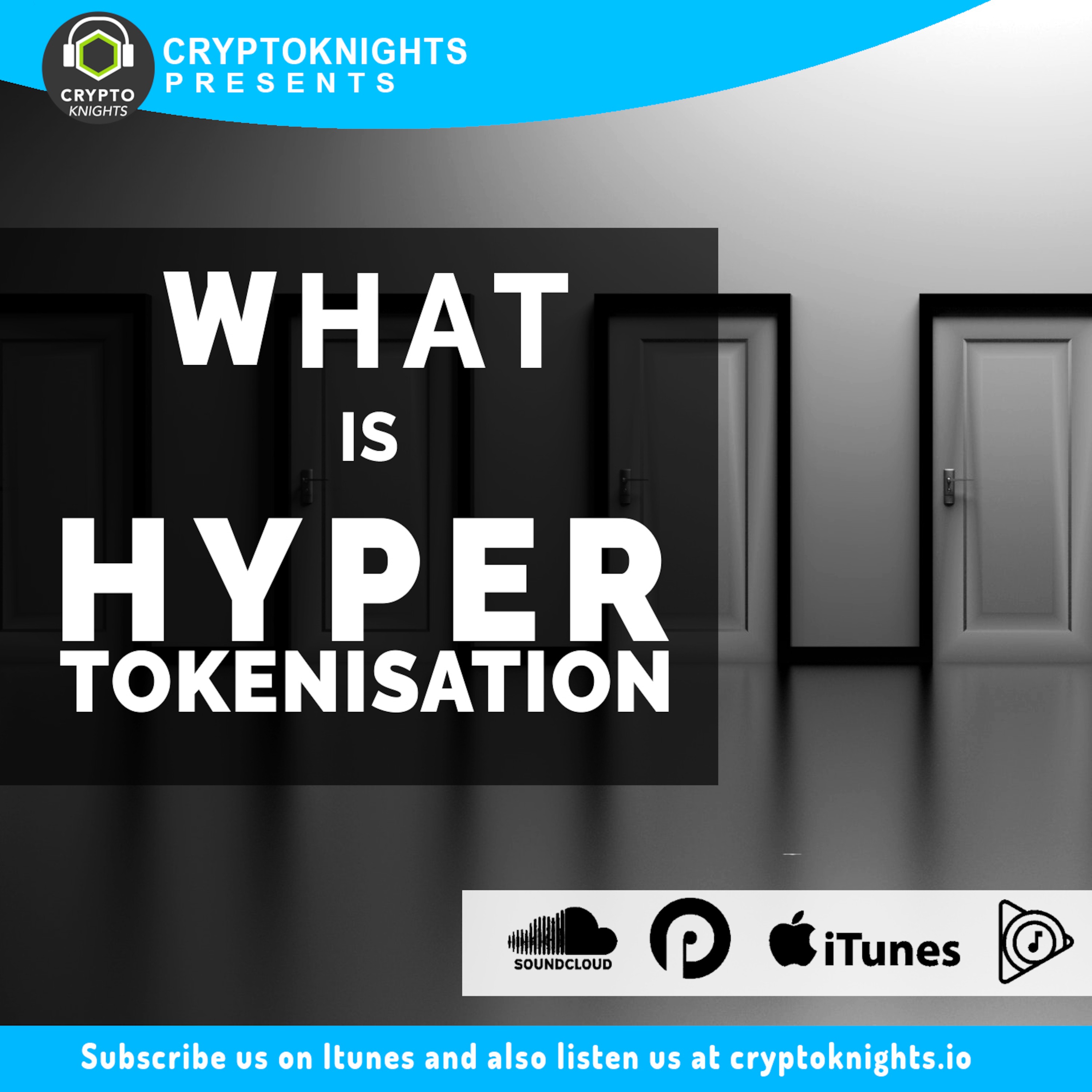 Cryptoknights: Top podcast on Bitcoin, Ethereum, Blockchain, Crypto, CryptoCurrencies
