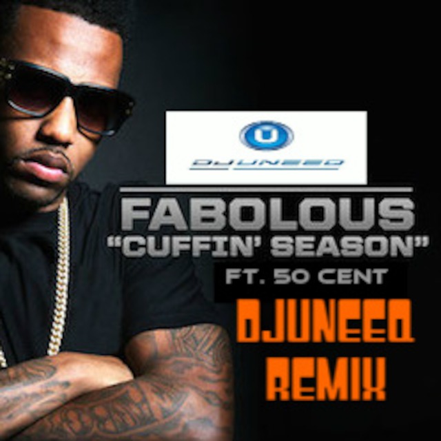 Fabolous We Good Mp3 FABOLOUS CUFFIN SEASON 50 CENT REMIX