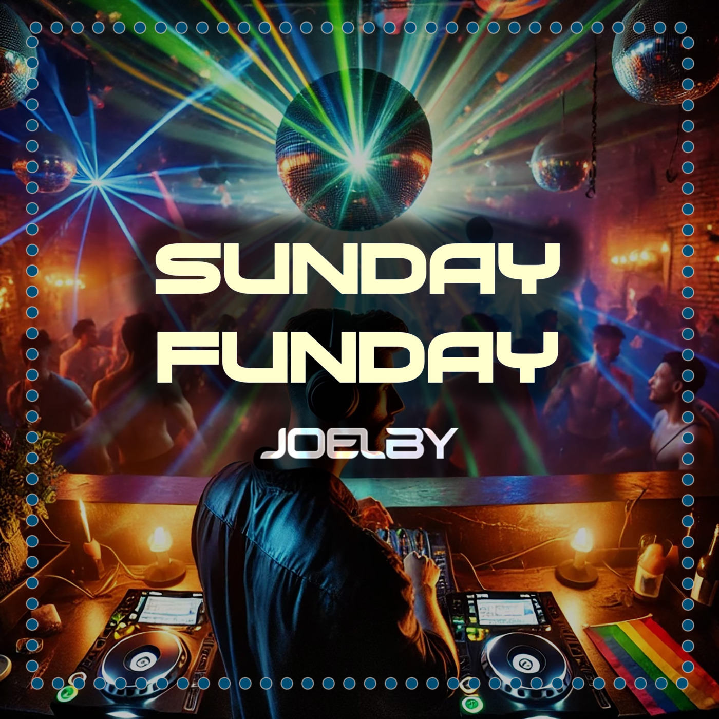 Episode 101: Sunday Funday