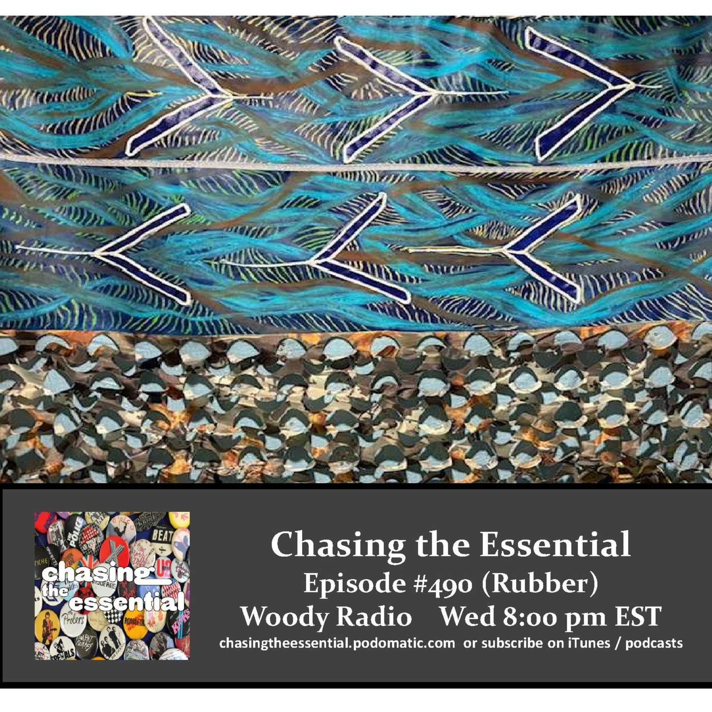 Episode 252: Chasing the Essential - Episode # 490 (Rubber)