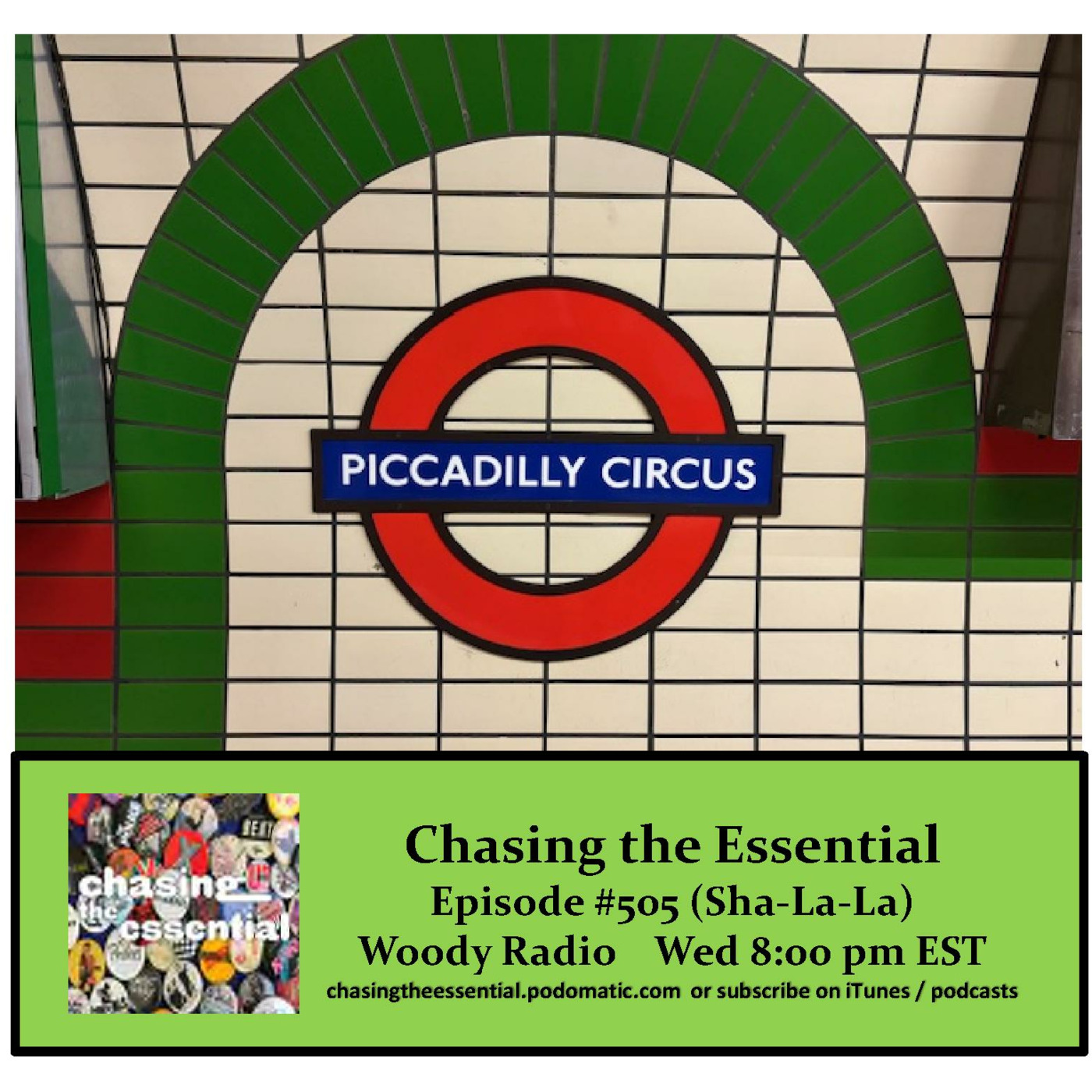 Episode 267: Chasing the Essential - Episode # 505 (Sha-La-La)