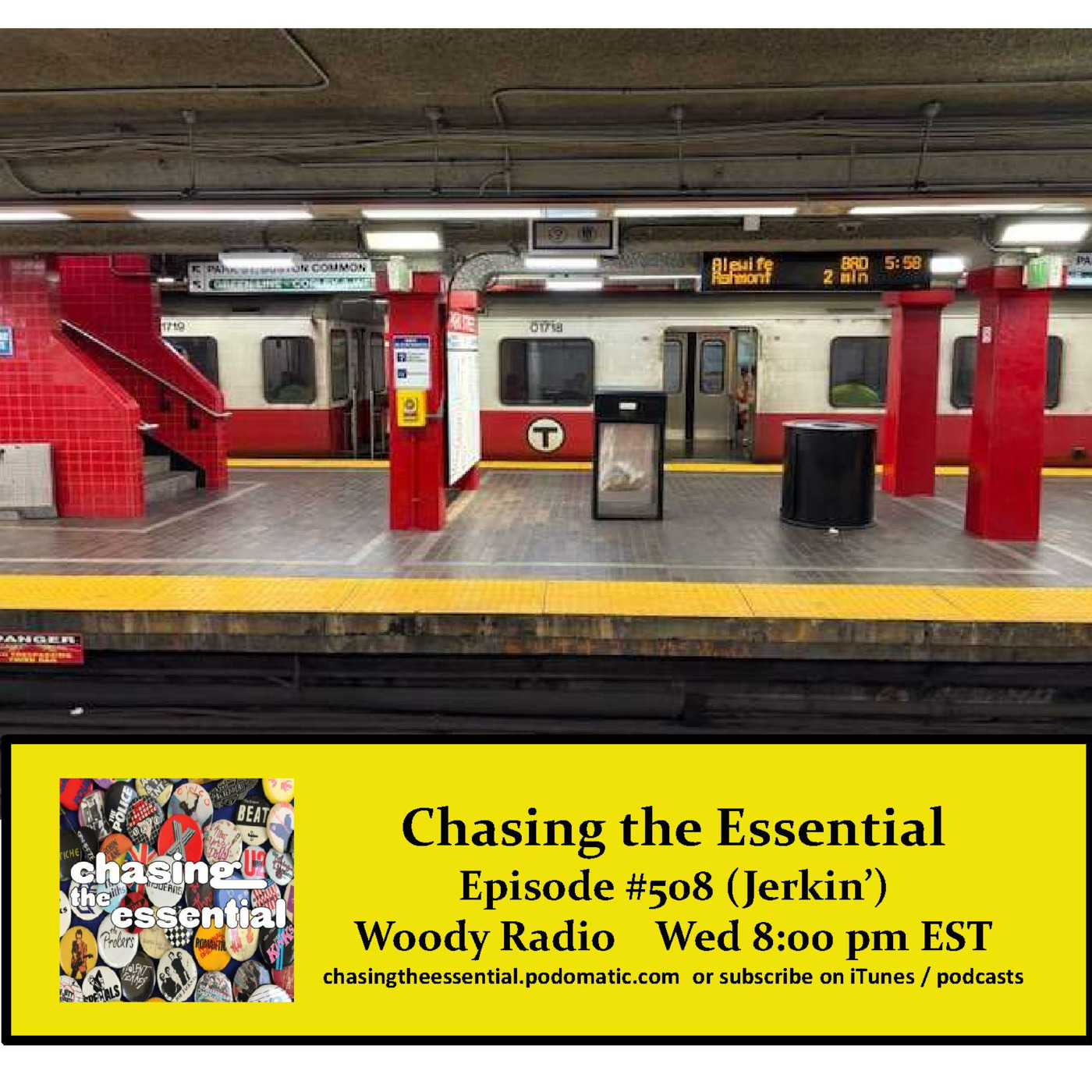 Episode 270: Chasing the Essential - Episode # 508 (Jerkin')