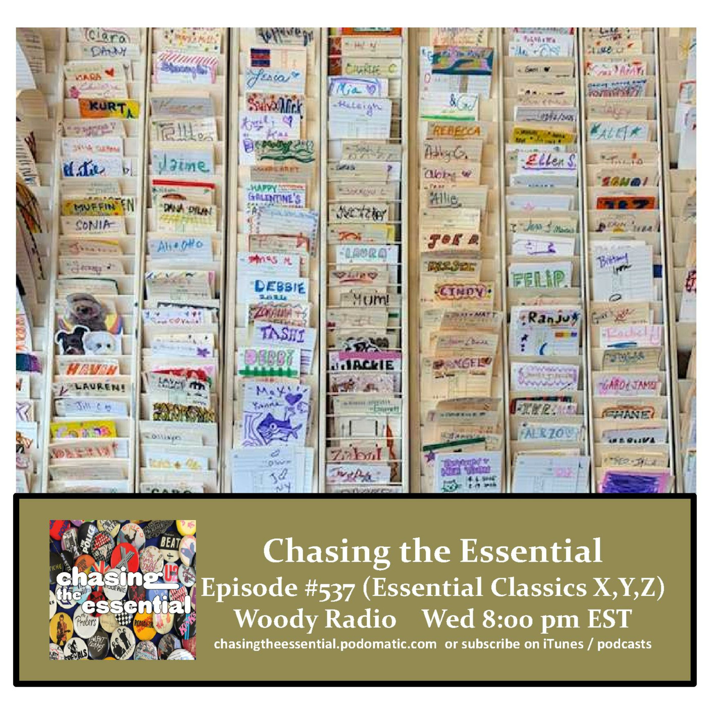Episode 299: Chasing the Essential - Episode # 537 (Essential Classics "X,Y,Z") episode artwork