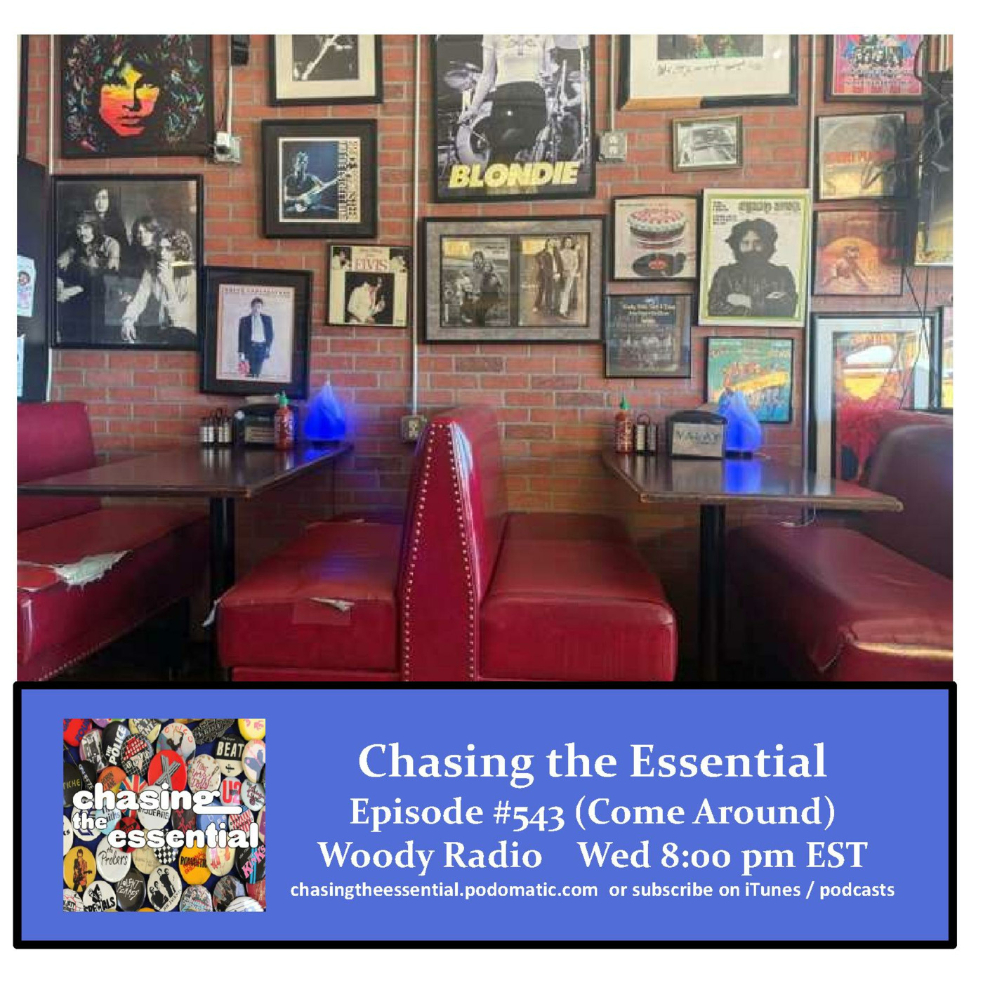 Episode 305: Chasing the Essential - Episode # 543 (Come Around) episode artwork