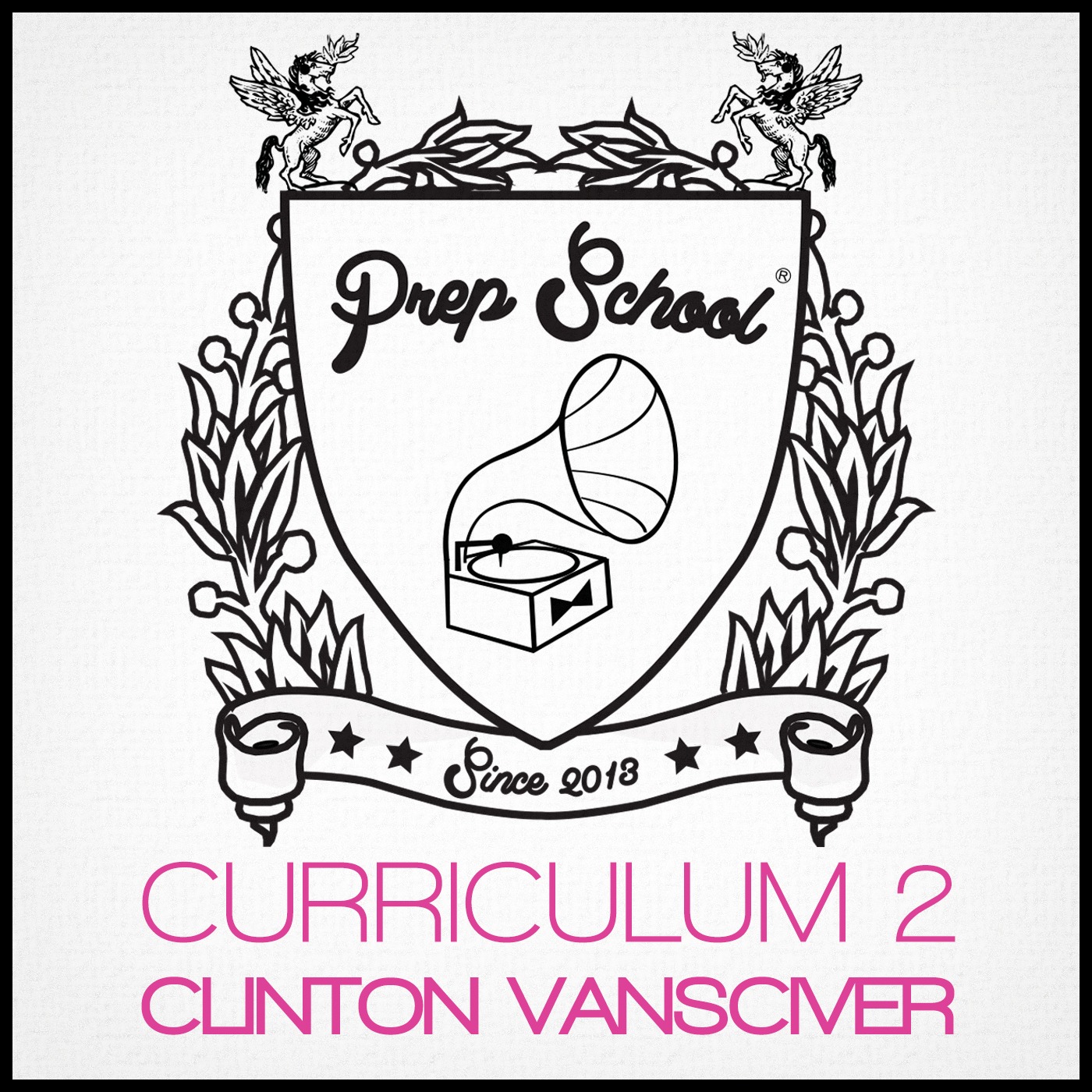 Prep School Curriculum - Podcast Episode 002: Clinton VanSciver
