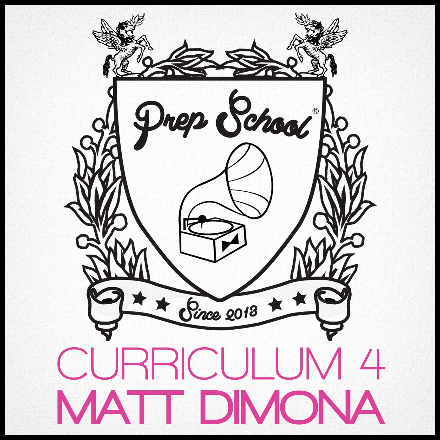 Prep School Curriculum - Podcast Episode 004: Matt DiMona
