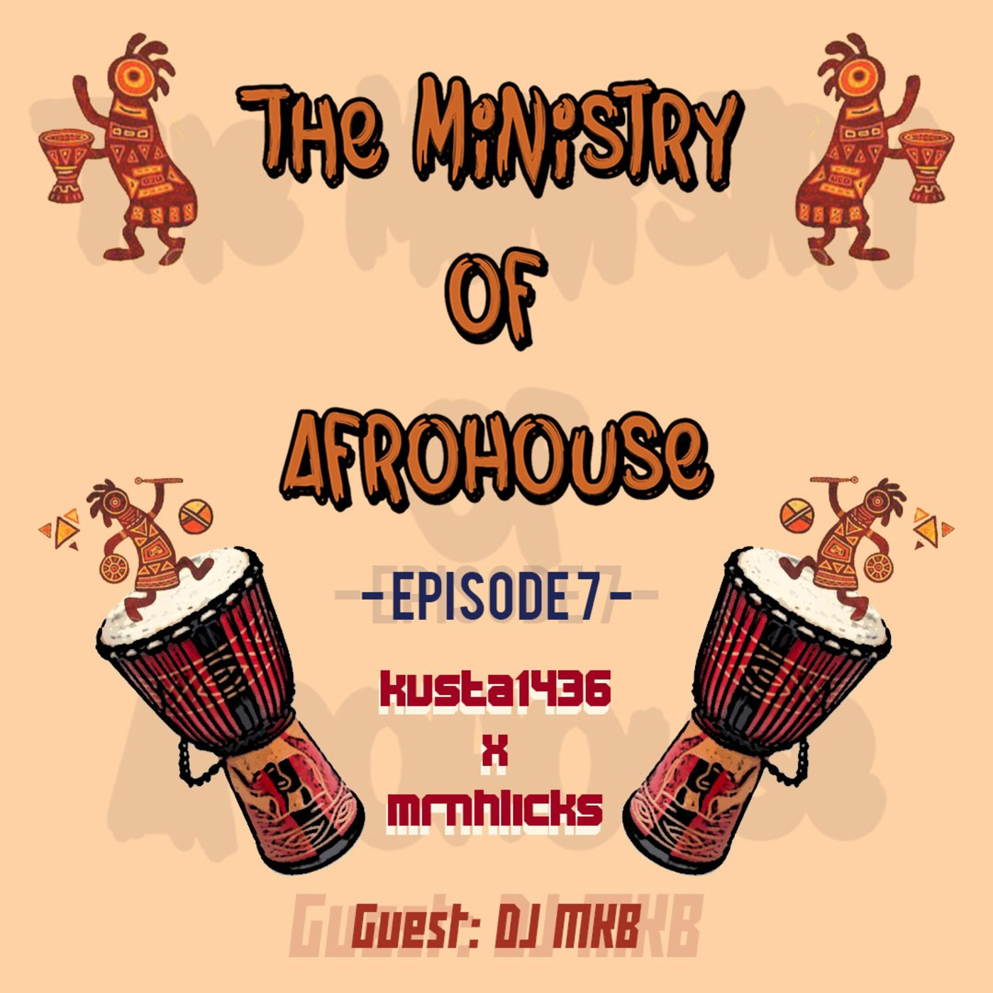The Ministry Of Afrohouse Podcast
